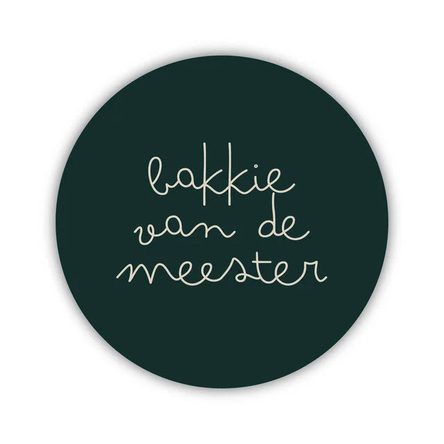 Onderzetter - Bakkie van de Meester