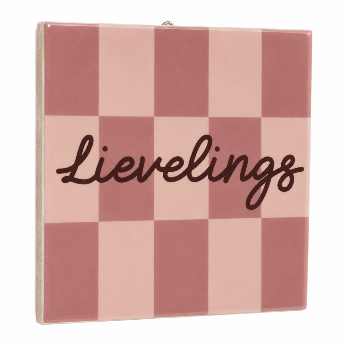 Tegeltje - Lievelings