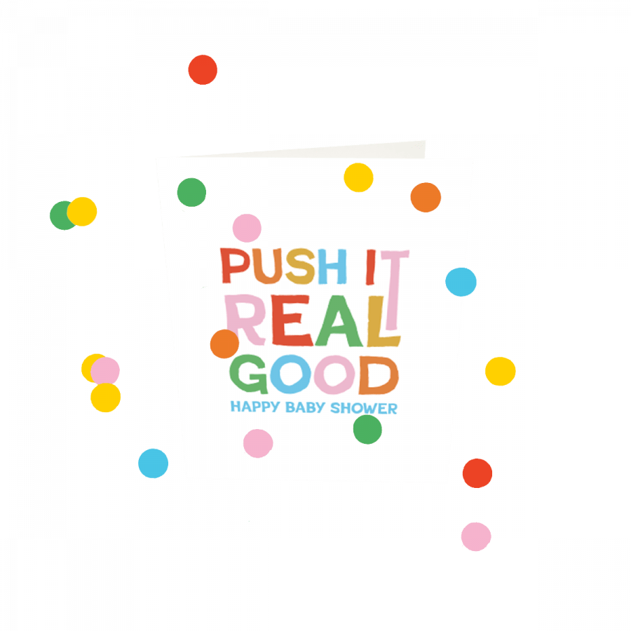 Confettikaart - Push it real good happy babyshower
