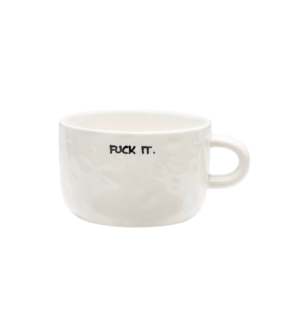 Anna + Nina Fuck It Cappuccino Mug