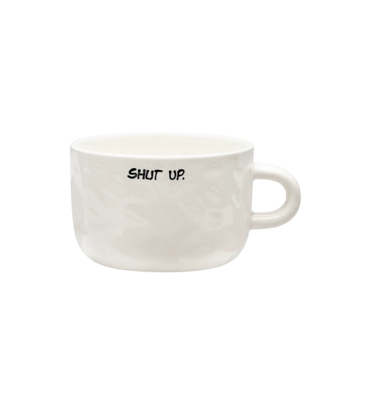 Anna + Nina - Shut Up cappuccino mug