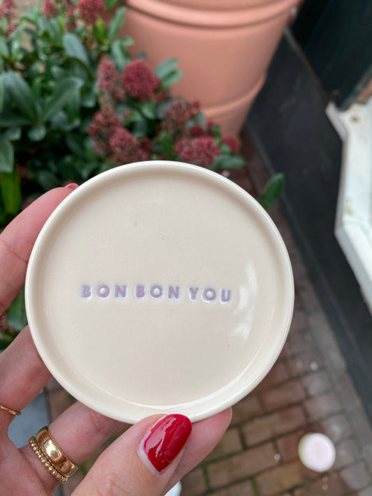 Petit Four Schoteltje - Bon Bon You
