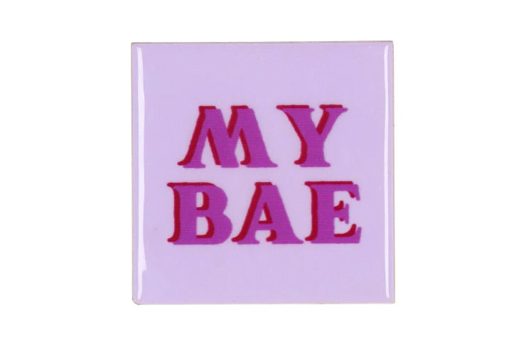 Tegeltje - My Bae