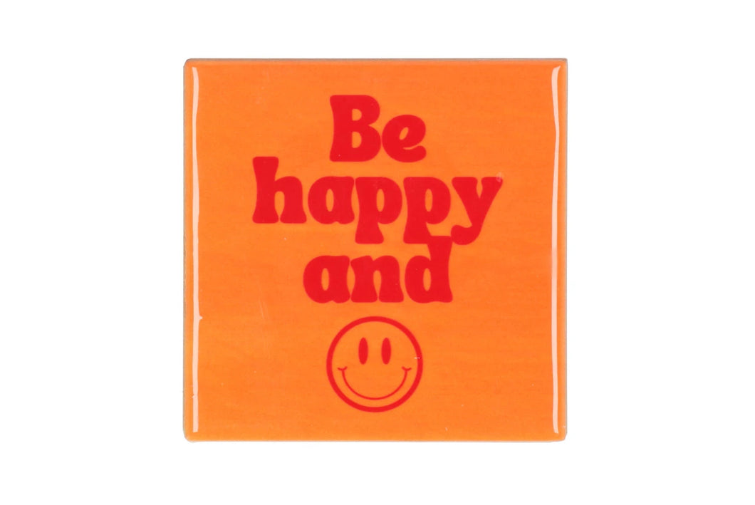 Tegeltje - Be happy and smile