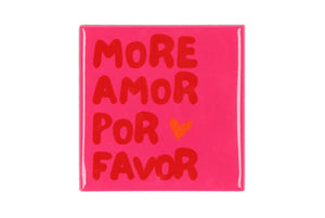 Tegeltje - More Amor por favor