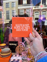 Afbeelding in Gallery-weergave laden, Tegeltje - Alles komt goed
