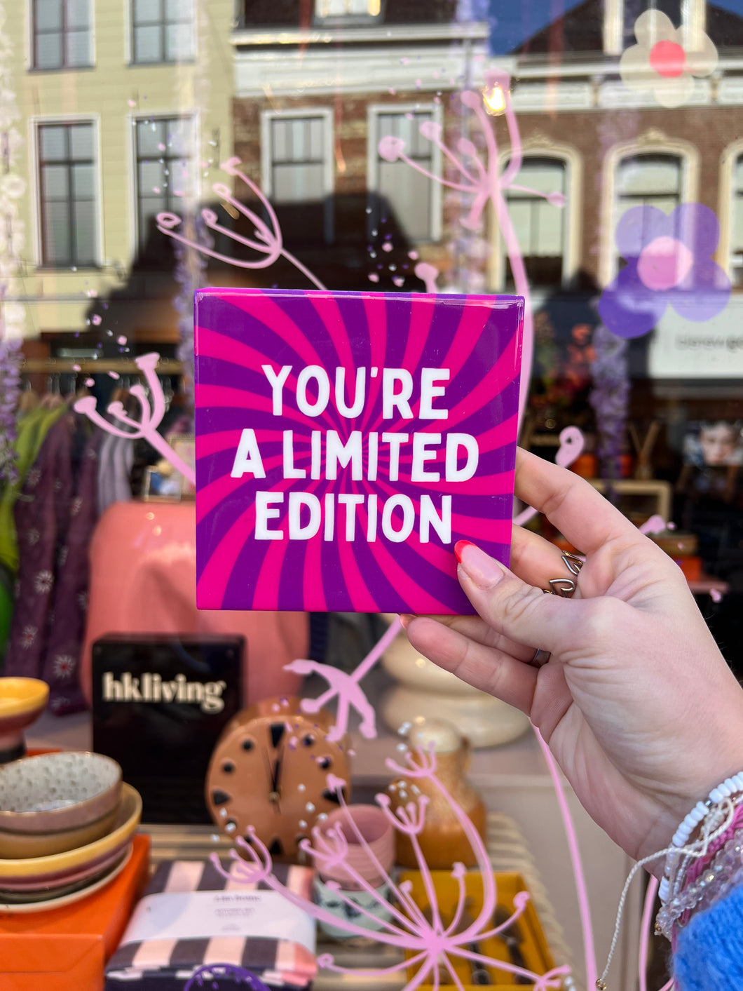 Tegeltje - You're a limited editon