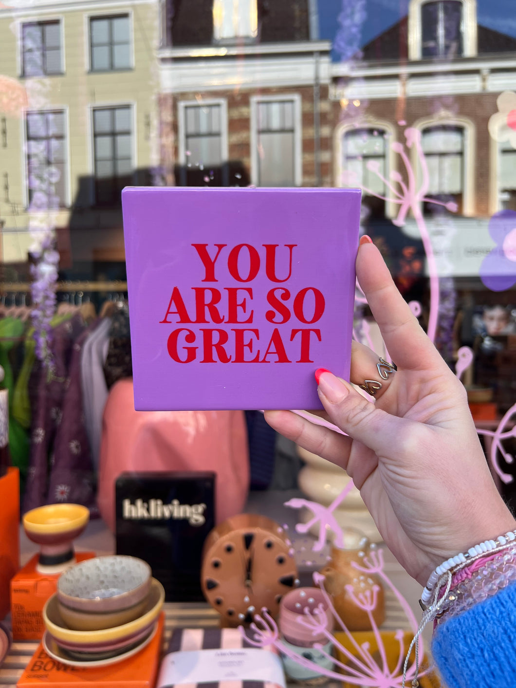 Tegeltje - You are so great