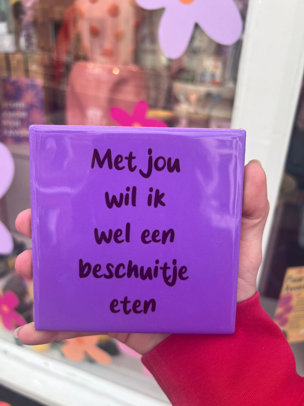 Tegeltje - Met jou wil ik wel een beschuitje eten