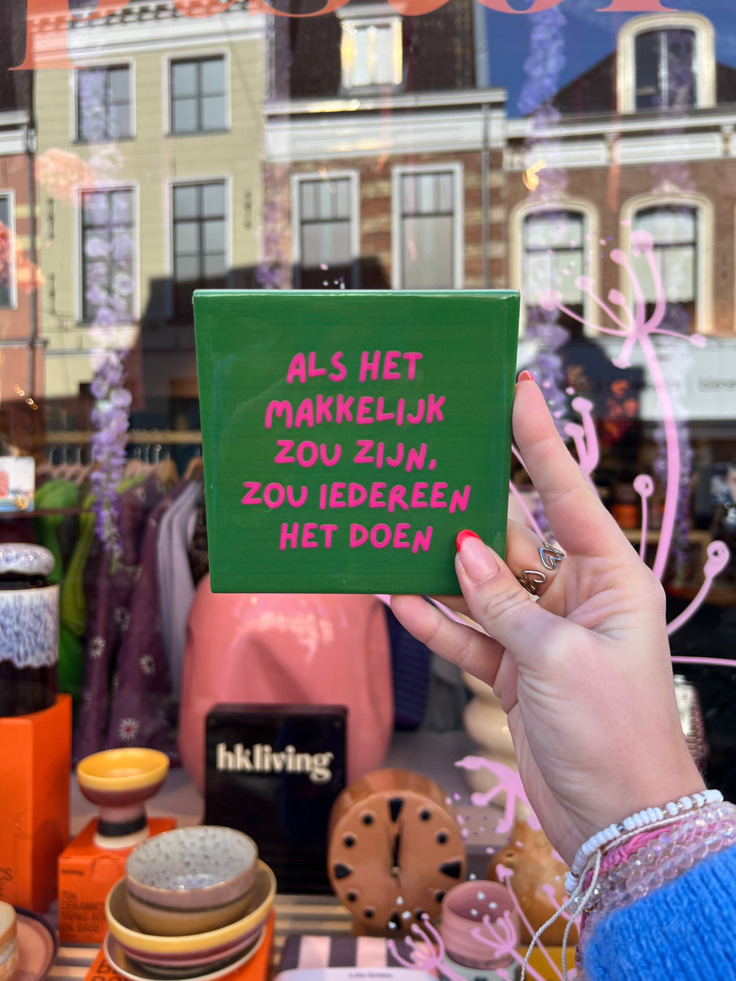 Tegeltje - Als het makkelijk zou zijn