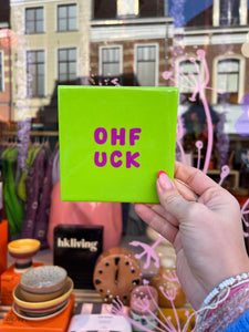 Tegeltje - Oh fuck