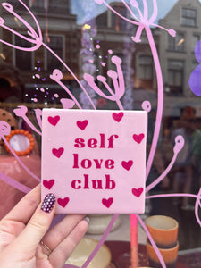 Tegeltje - Self love club