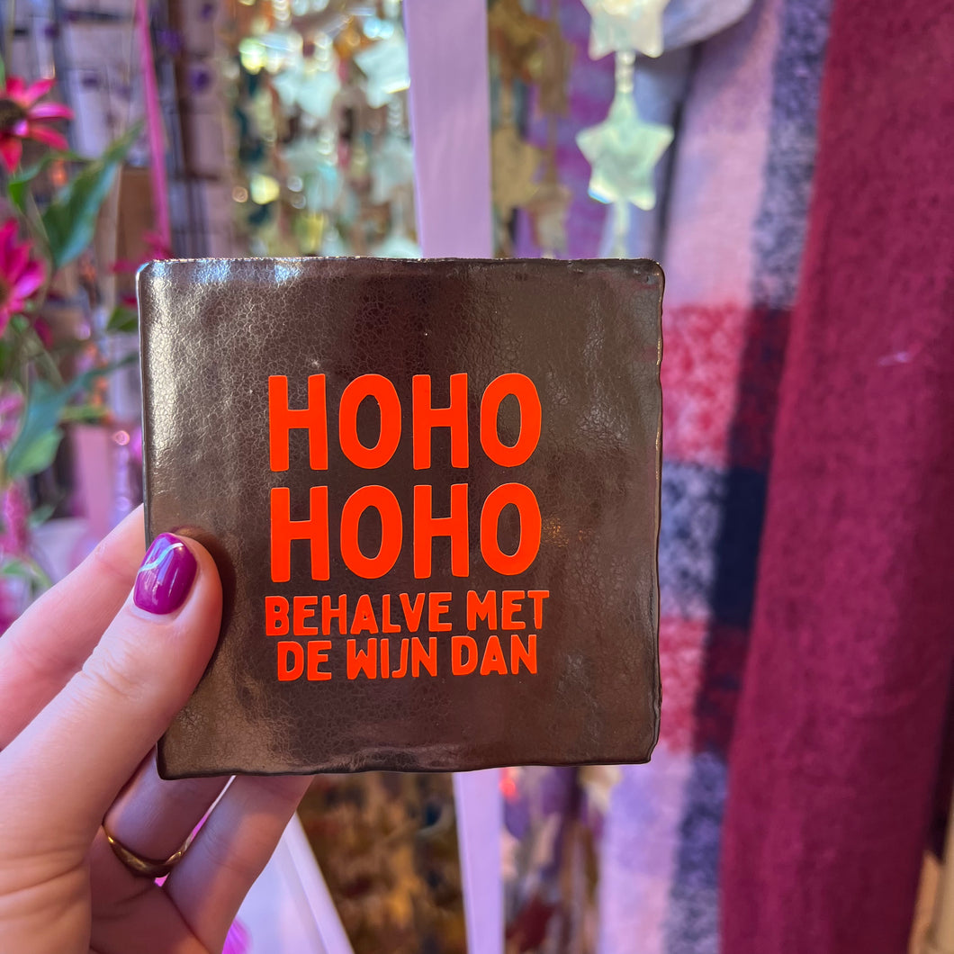 Tegeltje Hoho Hoho - Goud/oranje