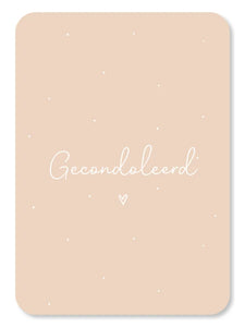 Kaart - Gecondoleerd