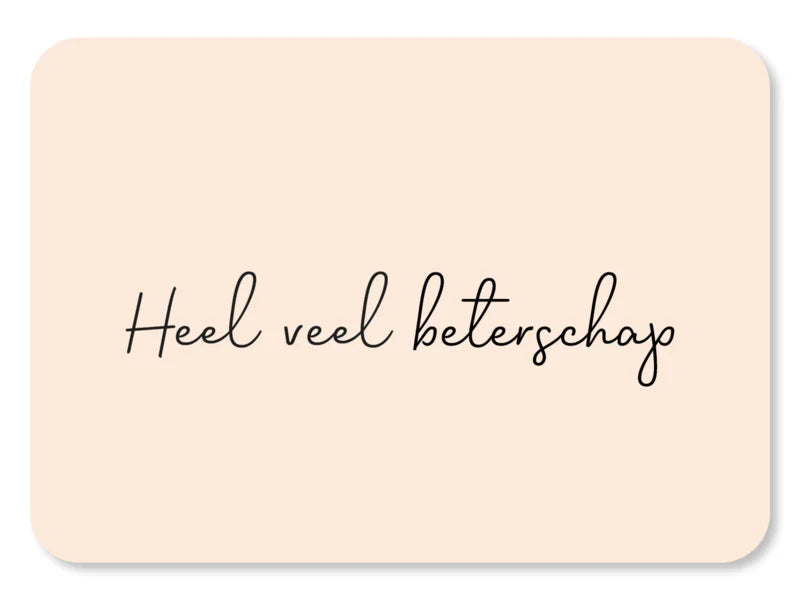 Kaart - Heel veel Beterschap