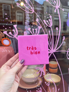 Tegeltje - Très bien