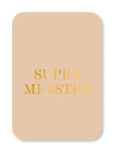 Minikaart - Supermeester (met goudfolie)