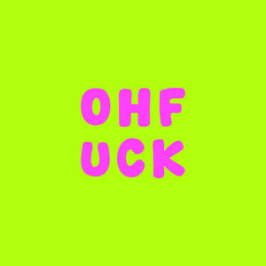 Tegeltje - Oh fuck