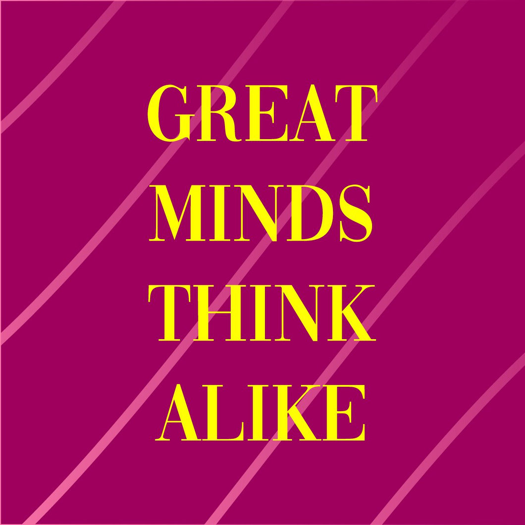 Tegeltje - Great minds