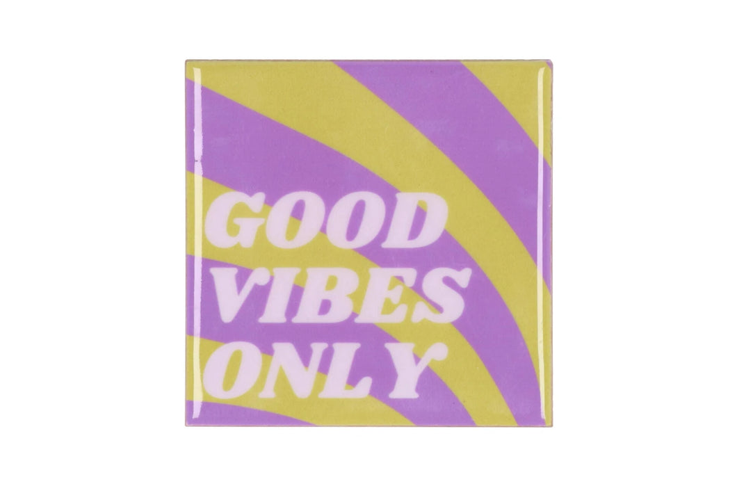 Tegeltje - Good vibes only