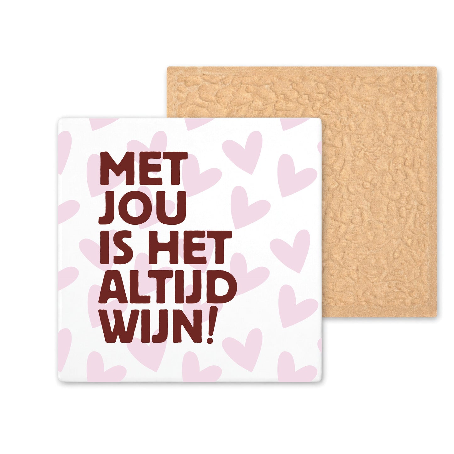 Tegeltje - Altijd wijn hartjes