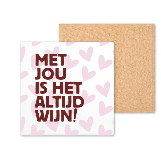 Tegeltje - Altijd wijn hartjes