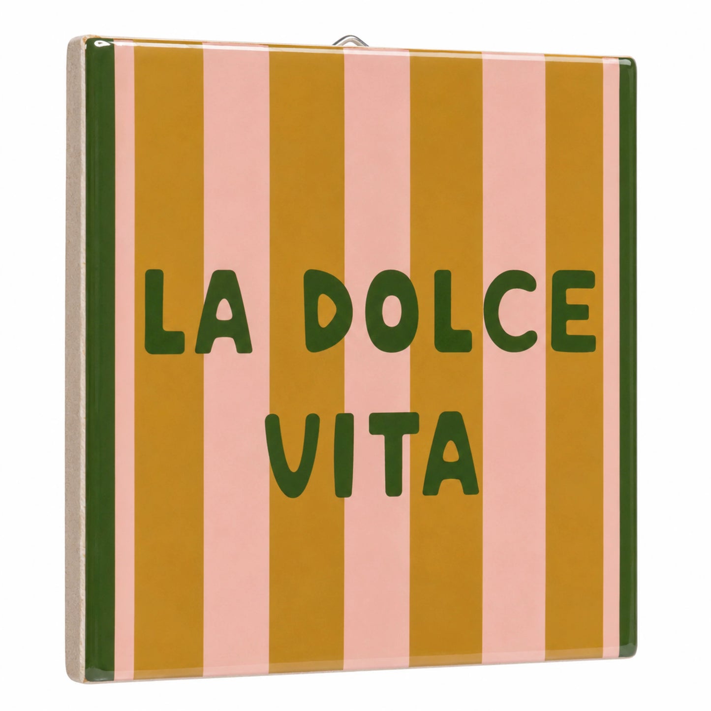 Tegeltje - La Dolce Vita